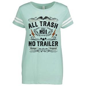 All Trash No Trailer Park Funny Whiskey Redneck Rv Gift Tank Top Enza Ladies Jersey Football T-Shirt