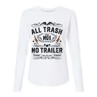 All Trash No Trailer Park Funny Whiskey Redneck Rv Gift Tank Top Womens Cotton Relaxed Long Sleeve T-Shirt