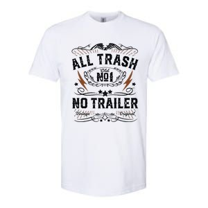 All Trash No Trailer Park Funny Whiskey Redneck Rv Gift Tank Top Softstyle CVC T-Shirt