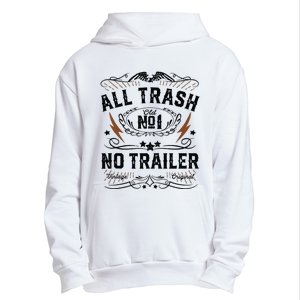 All Trash No Trailer Park Funny Whiskey Redneck Rv Gift Tank Top Urban Pullover Hoodie