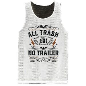 All Trash No Trailer Park Funny Whiskey Redneck Rv Gift Tank Top Mesh Reversible Basketball Jersey Tank