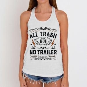 All Trash No Trailer Park Funny Whiskey Redneck Rv Gift Tank Top Women's Knotted Racerback Tank