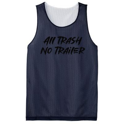 All Trash No Trailer Mesh Reversible Basketball Jersey Tank