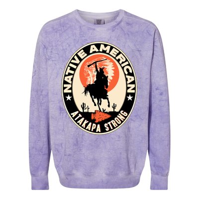 Atakapa Tribe Native American Indian Pride Respect Strong Gift Colorblast Crewneck Sweatshirt