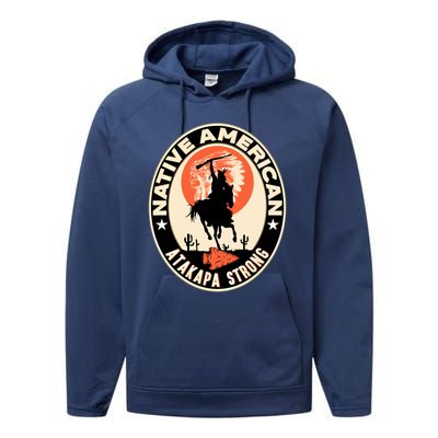 Atakapa Tribe Native American Indian Pride Respect Strong Gift Performance Fleece Hoodie