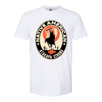 Atakapa Tribe Native American Indian Pride Respect Strong Gift Softstyle CVC T-Shirt