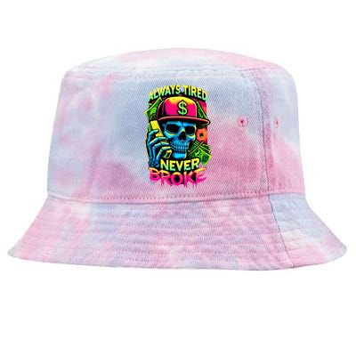 Always Tired Never Broke Skull Tie-Dyed Bucket Hat