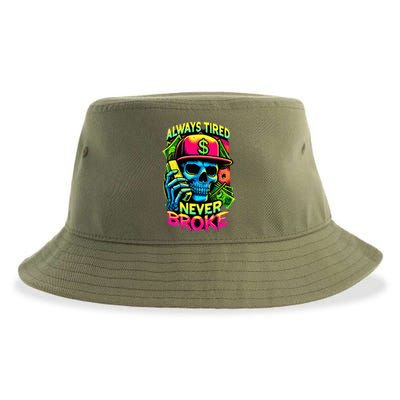 Always Tired Never Broke Skull Sustainable Bucket Hat