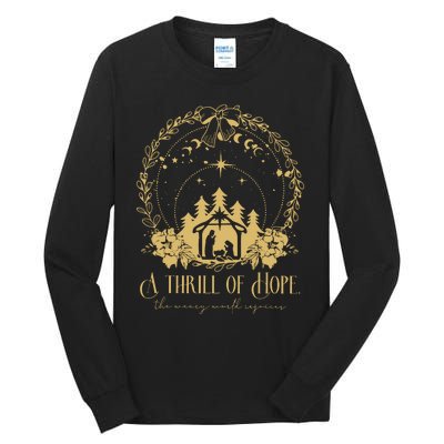 A Thrill Of Hope The Weary World Rejoices Christian Tall Long Sleeve T-Shirt