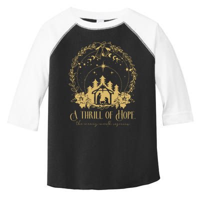 A Thrill Of Hope The Weary World Rejoices Christian Toddler Fine Jersey T-Shirt