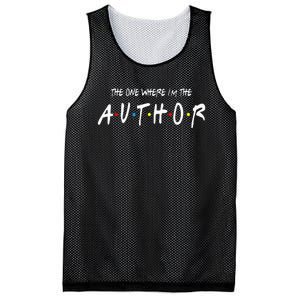 Author The One Where IM The Author Gift For Friend Mesh Reversible Basketball Jersey Tank