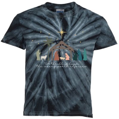 A Thrill Of Hope The Weary World Rejoices Christian Christmas Kids Tie-Dye T-Shirt