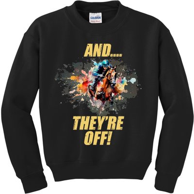 And They're Off Horse Racing Sports Fan Kids Sweatshirt