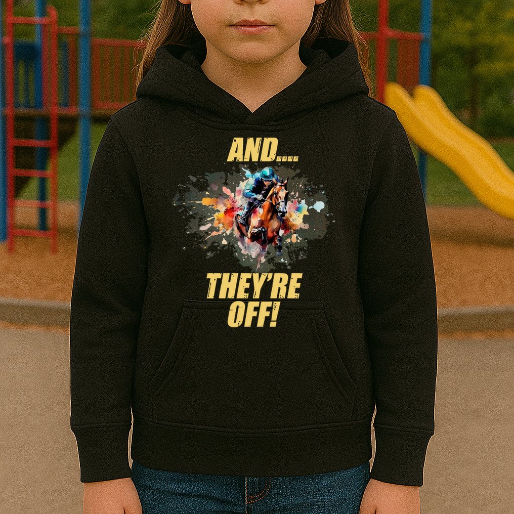 And They're Off Horse Racing Sports Fan Kids Hoodie