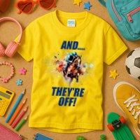 And They're Off Horse Racing Sports Fan Kids T-Shirt