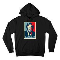 Anti Trump Obama Hope Poster Loser Tall Hoodie