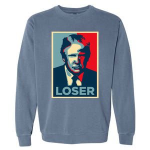 Anti Trump Obama Hope Poster Loser Garment-Dyed Sweatshirt