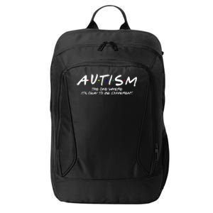 Autism The One Where Its Okay To Be Different Autism Awareness City Backpack