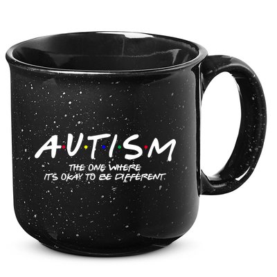 Autism The One Where Its Okay To Be Different Autism Awareness 15oz Campfire Ceramic Mug