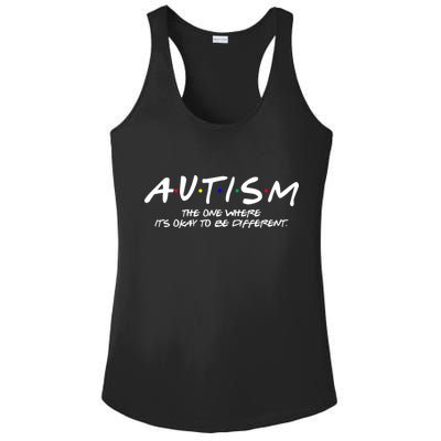 Autism The One Where Its Okay To Be Different Autism Awareness Ladies PosiCharge Competitor Racerback Tank