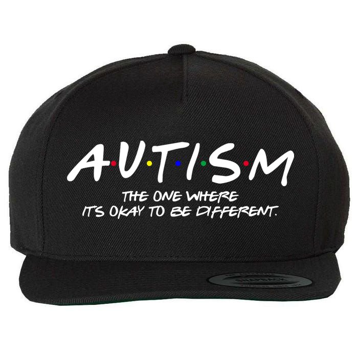 Autism The One Where Its Okay To Be Different Autism Awareness Wool Snapback Cap