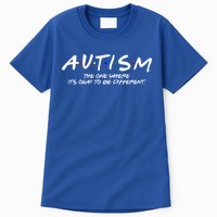 Autism The One Where Its Okay To Be Different Autism Awareness Tall T-Shirt
