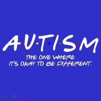 Autism The One Where Its Okay To Be Different Autism Awareness Premium T-Shirt