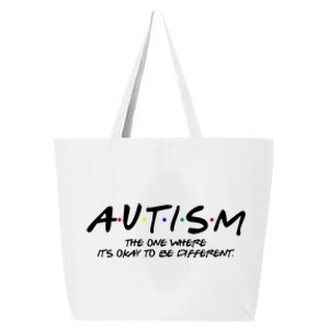 Autism The One Where Its Okay To Be Different Autism Awareness 25L Jumbo Tote