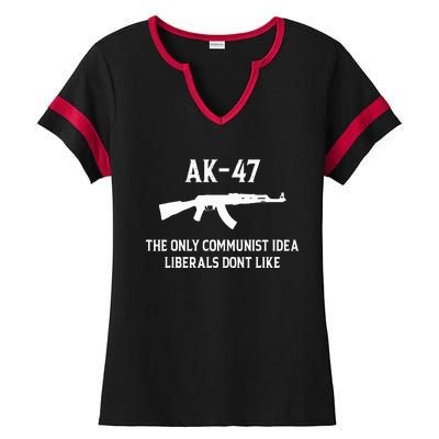 Ak47 The Only Communist Idea Liberals DonT Like Ladies Halftime Notch Neck Tee