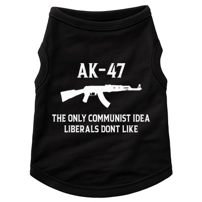 Ak47 The Only Communist Idea Liberals DonT Like Doggie Tank