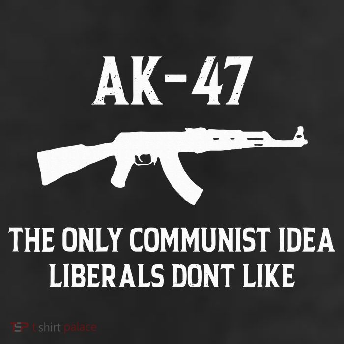 Ak47 The Only Communist Idea Liberals DonT Like 11oz C Handle Ceramic Mug