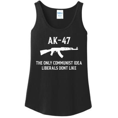 Ak47 The Only Communist Idea Liberals DonT Like Ladies Essential Tank