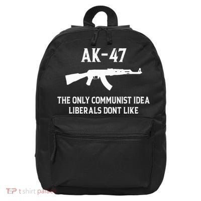Ak47 The Only Communist Idea Liberals DonT Like 16 in Basic Backpack