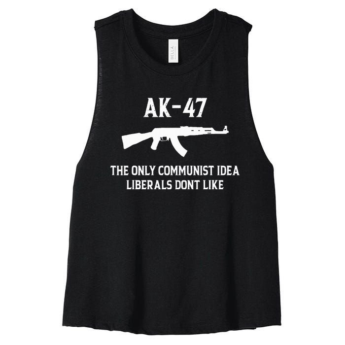 Ak47 The Only Communist Idea Liberals DonT Like Women's Racerback Cropped Tank