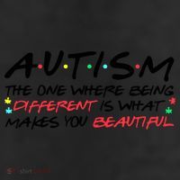 Autism The One Where Being Different Make You Beautiful Autism Awareness 7 Panel Mesh Trucker Snapback Hat