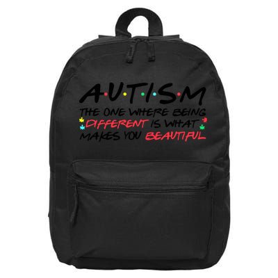 Autism The One Where Being Different Make You Beautiful Autism Awareness 16 in Basic Backpack