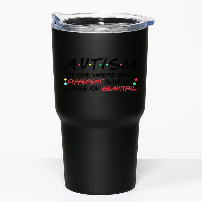 Autism The One Where Being Different Make You Beautiful Autism Awareness Tumbler