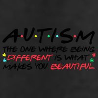 Autism The One Where Being Different Make You Beautiful Autism Awareness 25L Jumbo Tote