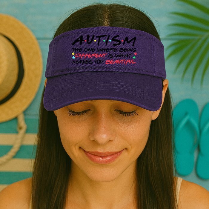 Autism The One Where Being Different Make You Beautiful Autism Awareness Visor