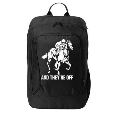 And TheyRe Off Horse Racing Fan Thoroughbred Racing City Backpack