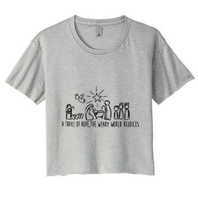 A Thrill Of Hope Nativity Christmas Women's Crop Top Tee