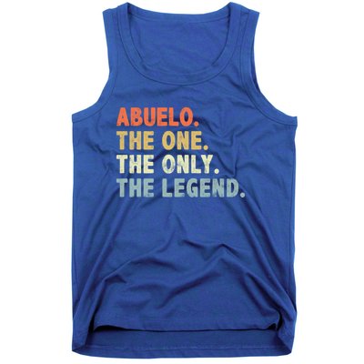 Abuelo The One Only Legend Funny Fathers Day Buelo Gift Tank Top