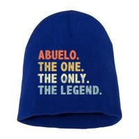 Abuelo The One Only Legend Funny Fathers Day Buelo Gift Short Acrylic Beanie