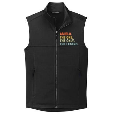 Abuelo The One Only Legend Funny Fathers Day Buelo Gift Collective Smooth Fleece Vest