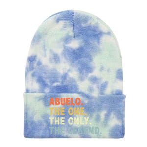 Abuelo The One Only Legend Funny Fathers Day Buelo Gift Tie Dye 12in Knit Beanie