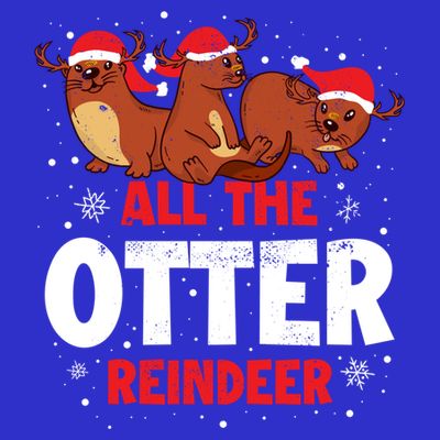All The Otter Reindeer Gift T-Shirt