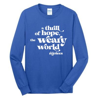 A Thrill Of Hope Inspirational Retro Christmas Xmas Gift Tall Long Sleeve T-Shirt