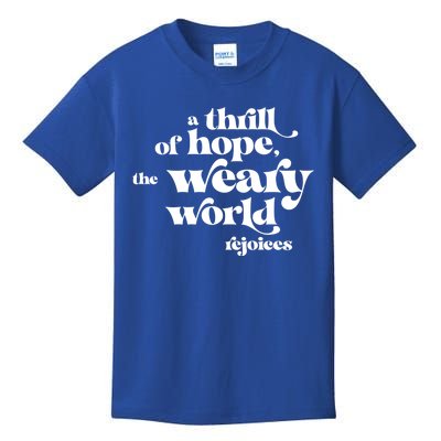 A Thrill Of Hope Inspirational Retro Christmas Xmas Gift Kids T-Shirt