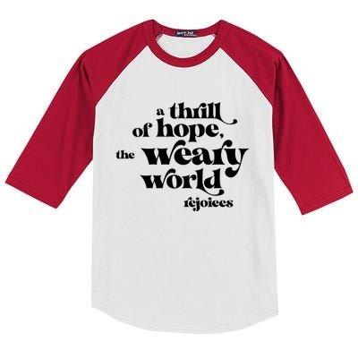 A Thrill Of Hope Inspirational Retro Christmas Xmas Gift Kids Colorblock Raglan Jersey