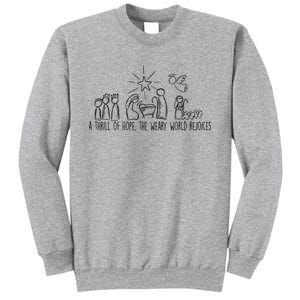 A Thrill Of Hope The Weary World Rejoices Christmas Costume Sweatshirt